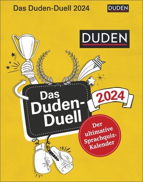 Das Duden-Duell Tagesabreißkalender 2024 von Laura Sturm