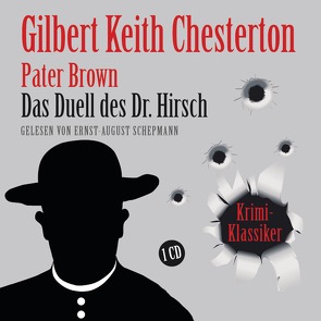 Das Duell des Dr. Hirsch von Chesterton,  Gilbert Keith, Schepmann,  Ernst-August