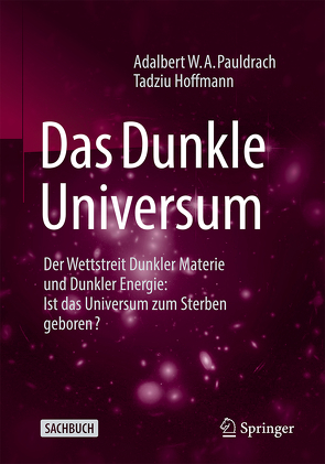 Das Dunkle Universum von Hoffmann,  Tadziu, Pauldrach,  Adalbert W. A.