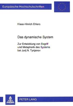 Das dynamische System von Ehlers,  Klaas-Hinrich