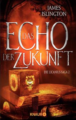 Das Echo der Zukunft von Islington,  James, Leò,  Ruggero