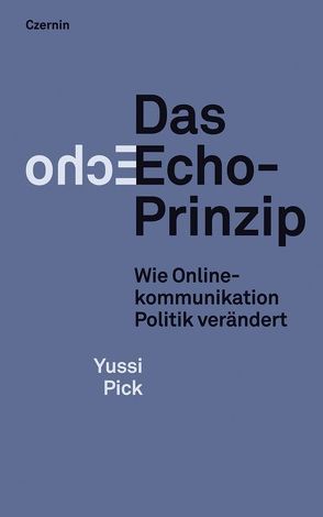 Das Echo-Prinzip von Pick,  Yussi