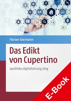 Das Edikt von Cupertino von Giermann,  Florian