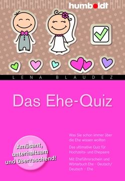 Das Ehe-Quiz von Blaudez,  Lena