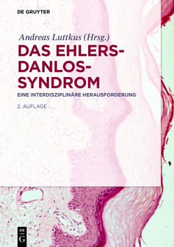 Das Ehlers-Danlos-Syndrom von Luttkus,  Andreas
