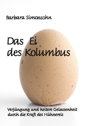 Das Ei des Kolumbus von Simonsohn,  Barbara