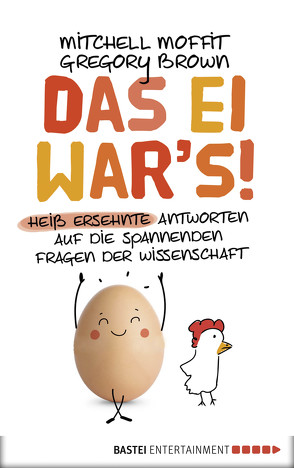 Das Ei war’s von Brown,  Greg, Krauss,  Viola, Moffit,  Mitchell