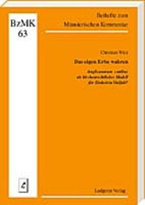 Das eigene Erbe wahren von Lüdicke,  Klaus, Wirz,  Christian