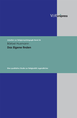 Das Eigene finden von Adam,  Gottfried, Husmann,  Bärbel, Lachmann,  Rainer