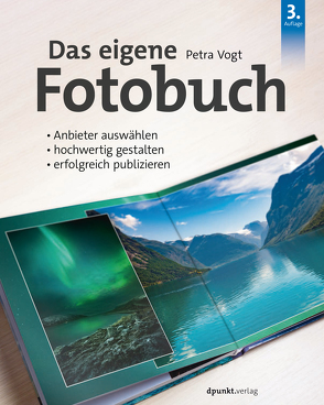 Das eigene Fotobuch von Vogt,  Petra