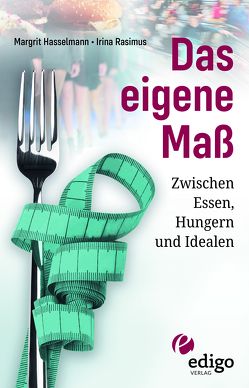 Das eigene Maß von Hasselmann,  Margrit, Rasimus,  Irina