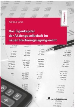 Das Eigenkapital der Aktiengesellschaft im neuen Rechnungslegungsrecht von Toma,  Adriano