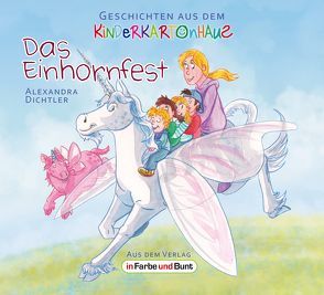 Das Einhornfest von Dichtler,  Alexandra