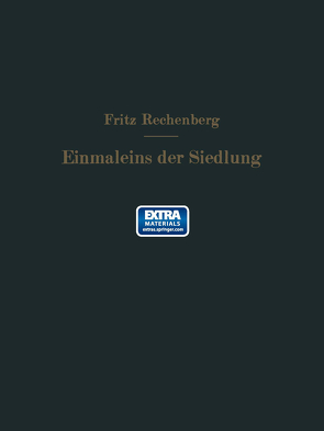 Das Einmaleins der Siedlung von Rechenberg,  Fritz