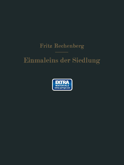 Das Einmaleins der Siedlung von Rechenberg,  Fritz