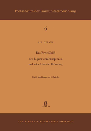 Das Eiweissbild des Liquor Cerebrospinalis und Seine Klinische Bedeutung von Delank,  H.W.