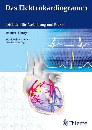 Das Elektrokardiogramm von Klinge,  Rainer
