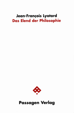 Das Elend der Philosophie von Engelmann,  Peter, Ertugrul,  Bilge, Lyotard,  Jean F, Werth,  Eva