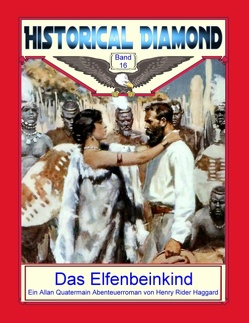 Das Elfenbeinkind von Haggard,  Henry Rider, Sedlacek,  Klaus-Dieter