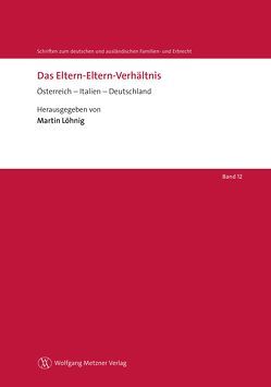 Das Eltern-Eltern-Verhältnis von Löhnig,  Martin