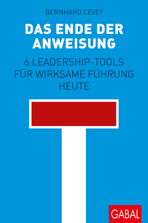 Das Ende der Anweisung von Cevey,  Bernhard, Heisig,  Tobias, Wittwer,  Alexander