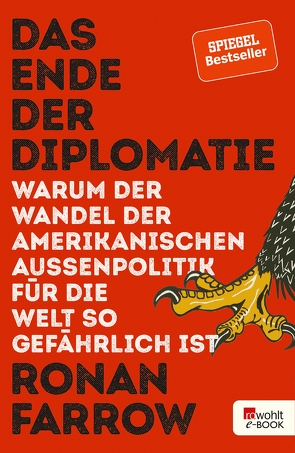 Das Ende der Diplomatie von Dierlamm,  Helmut, Farrow,  Ronan, Lutosch,  Heide, Remmler,  Hans-Peter, Würdinger,  Gabriele