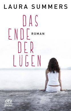 Das Ende der Lügen von Riekert,  Eva, Summers,  Laura