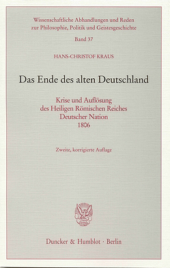 Das Ende des alten Deutschland. von Kraus,  Hans-Christof