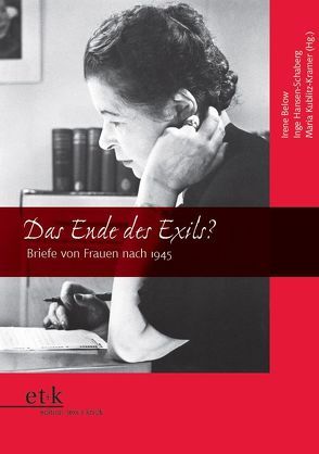 Das Ende des Exils? von Below,  Irene, Hansen-Schaberg,  Inge, Kublitz-Kramer,  Maria