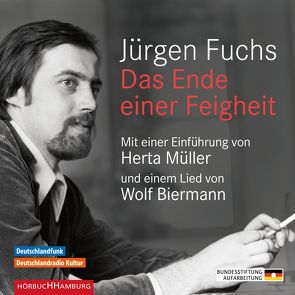 Das Ende einer Feigheit von Fuchs,  Jürgen, Liebermann,  Doris, Mueller,  Herta