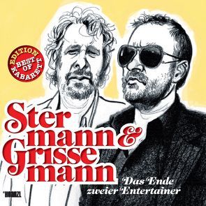 Das Ende zweier Entertainer von Grissemann,  Christoph, Stermann,  Dirk