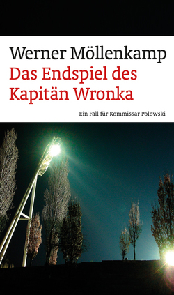 Das Endspiel des Kapitän Wronka von Möllenkamp,  Werner