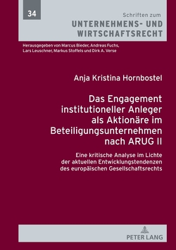 Das Engagement institutioneller Anleger als Aktionäre im Beteiligungsunternehmen nach ARUG II von Hornbostel,  Anja Kristina