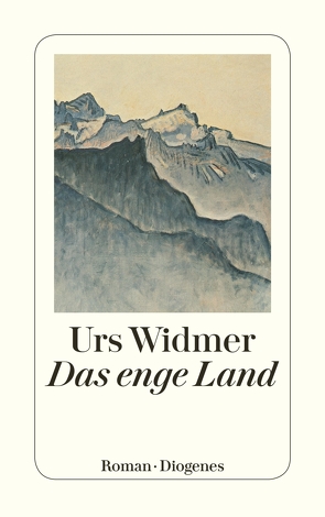 Das enge Land von Widmer,  Urs