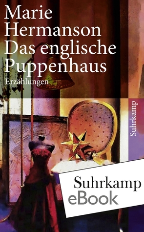 Das englische Puppenhaus von Hermanson,  Marie