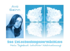 Das Entscheidungsvermächtnis von Seinn,  Ava