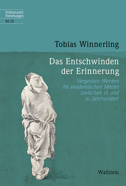 Das Entschwinden der Erinnerung von Winnerling,  Tobias