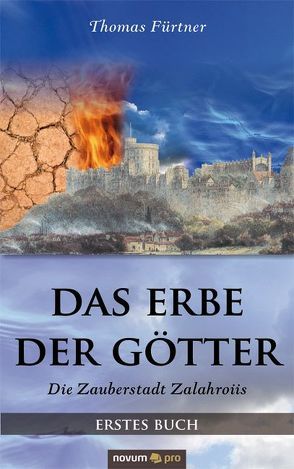 Das Erbe der Götter von Fürtner,  Thomas