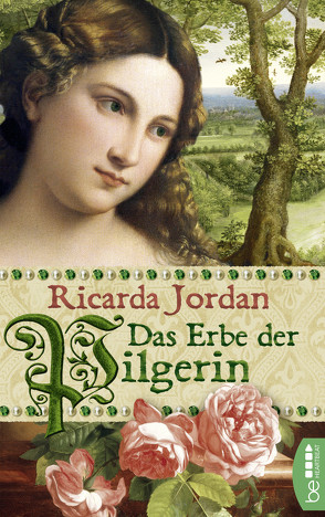 Das Erbe der Pilgerin von Jordan,  Ricarda
