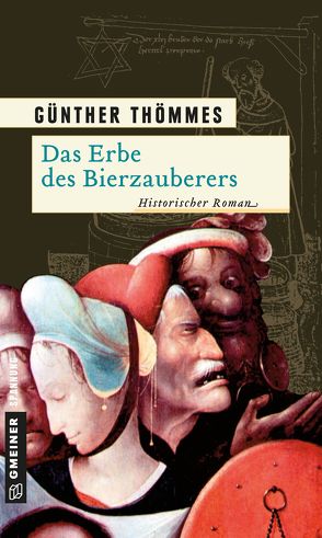 Das Erbe des Bierzauberers von Thömmes,  Günther