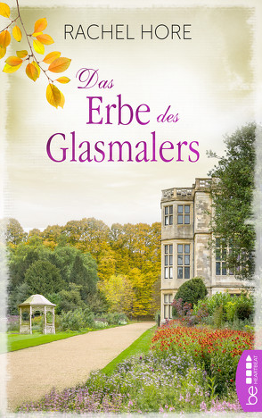 Das Erbe des Glasmalers von Hore,  Rachel, Ritterbach,  Barbara