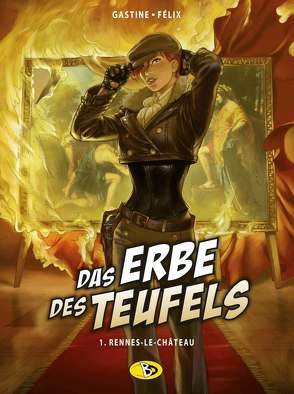 Das Erbe des Teufels #1 von Felix,  Jérôme, Gastine,  Paul, Kubasky,  Helene, Smulkowski,  Scarlett