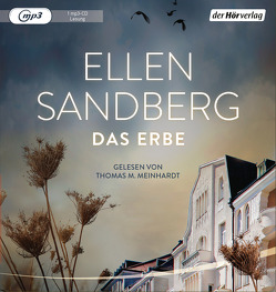 Das Erbe von Meinhardt,  Thomas M., Sandberg,  Ellen
