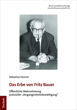Das Erbe von Fritz Bauer von Hennel,  Sebastian