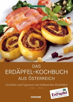 Das Erdäpfel-Kochbuch aus Österreich von Kröpfl,  Siegfried, Österreicher,  Helmut, Schnait,  Rupert