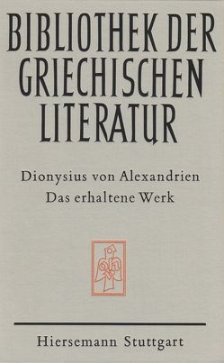 Das erhaltene Werk von Bienert,  Wolfgang A, von Alexandrien,  Dionysius