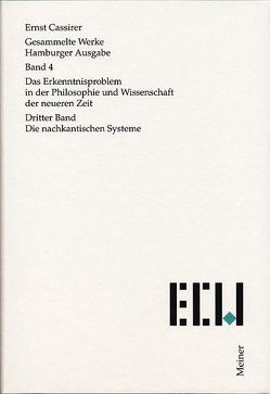 Das Erkenntnisproblem in der Philosophie und Wissenschaft der neueren Zeit. Dritter Band von Cassirer,  Ernst, Recki,  Birgit