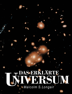 Das erklärte Universum von Longair,  Malcolm S., Roesler,  H.