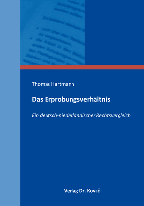 Das Erprobungsverhältnis von Hartmann,  Thomas