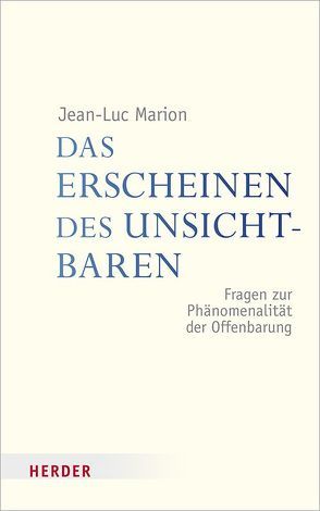 Das Erscheinen des Unsichtbaren von Letzkus,  Alwin, Marion,  Jean-Luc